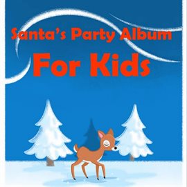 Cover image for Santa's Party Album: For Kids