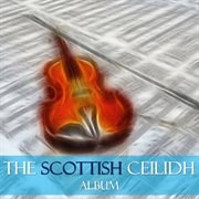 The scottish ceilidh album cover image