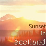 Sunset in scotland cover image