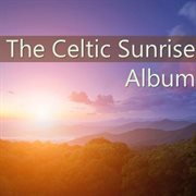 The celtic sunrise album cover image