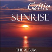 Celtic sunrise: the album cover image