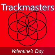 Trackmasters: valentine's day cover image