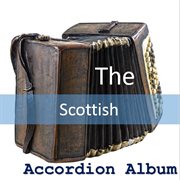 The scottish accordion album cover image