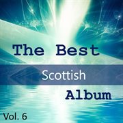 The best scottish album, vol. 6 cover image