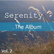 Serenity: the album, vol. 2 cover image