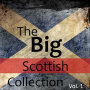 The big scottish collection, vol. 1 cover image