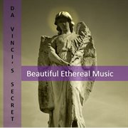 Da vinci's secret: beautiful ethereal music cover image
