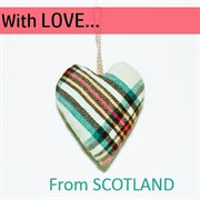 With loveіfrom scotland cover image