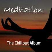 Meditation: the chillout album cover image