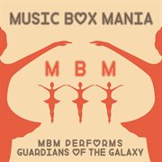 Music box tribute to guardians of the galaxy soundtrack cover image