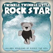 Lullaby versions of pierce the veil cover image