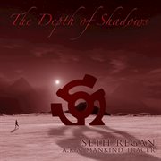 The depth of shadows cover image