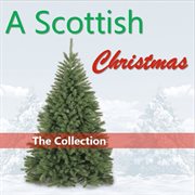 Christmas in scotland: the collection cover image