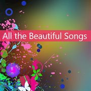 All the beautiful songs cover image