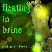 Floating in brine - ep cover image