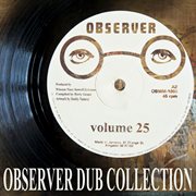 Observer dub collection vol. 25 cover image