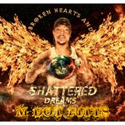 Broken hearts & shattered dreams cover image