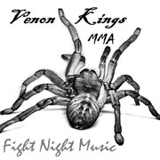 Venom kings mma: fight night music cover image