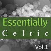 Essentially celtic, vol. 1 cover image