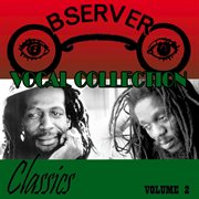 Observer vocal collection, vol. 2: classics cover image