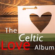 The celtic love album cover image