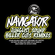 Junglist sound killer cuts, remixes i cover image