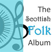 The scottish folk collection cover image