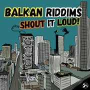 Shout it loud! cover image