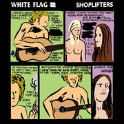 Split ep with white flag, the shoplifters cover image