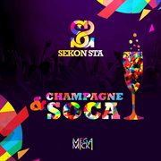 Champagne & soca cover image