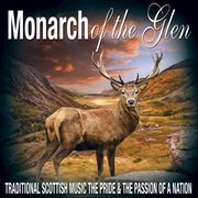 Monarch of the glen: traditional scottish music cover image