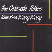 Kiss kiss bang bang (live) cover image