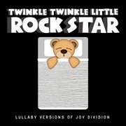 Lullaby versions of joy division cover image