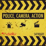 Police, camera, action cover image