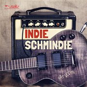 Indie schmindie cover image