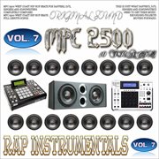 Mpc 2500 rap instrumentals, vol. 7 cover image