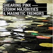 Storm majorities & magnetic tremors cover image