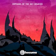 Orphans of the sky remixed cover image