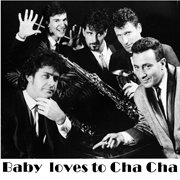 Baby loves to cha cha cover image
