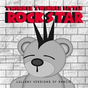 Lullaby versions of rancid cover image