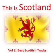 This is scotland, vol. 2: best scottish tracks cover image