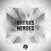 Breaks heroes cover image
