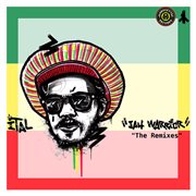 Jah warrior: the remixes cover image
