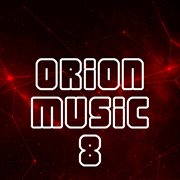 Orion music, vol. 8 cover image