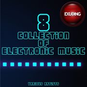 Collection of electronic music, vol. 8 cover image