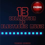 Collection of electronic music, vol. 13 cover image