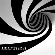 Deep & tech cover image