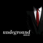Undeground music cover image