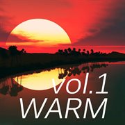 Warm music, vol. 1 cover image