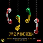 Swiss phone riddim cover image
